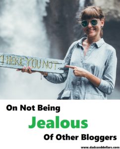 On Not Being Jealous of Other Bloggers