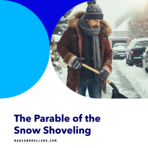The Parable of the Snow Shoveling